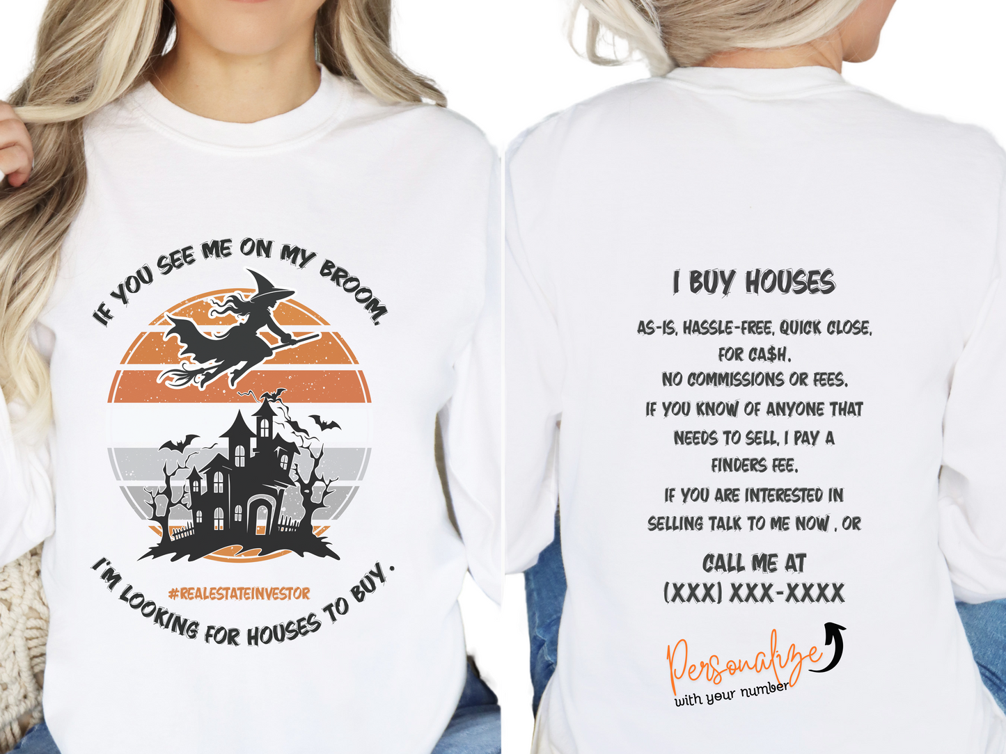 Real Estate Investor I Buy Houses - If You See Me on My Broom I'm Looking for Houses to Buy Orange - Unisex Jersey Long Sleeve Halloween Tee