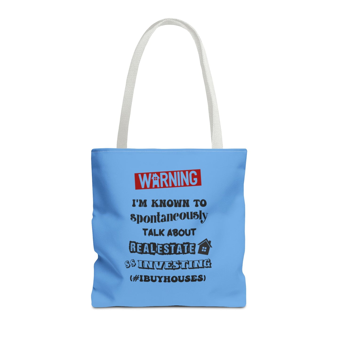 Warning I'm Known to Spontaneously Talk About Real Estate Investing Real Estate Investor Two-Sided Blue Tote Bag with Custom Phone Number