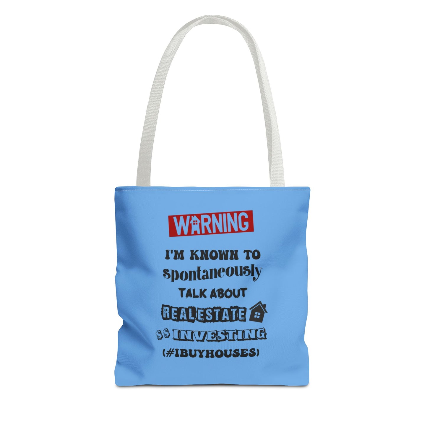 Warning I'm Known to Spontaneously Talk About Real Estate Investing Real Estate Investor Two-Sided Blue Tote Bag with Custom Phone Number