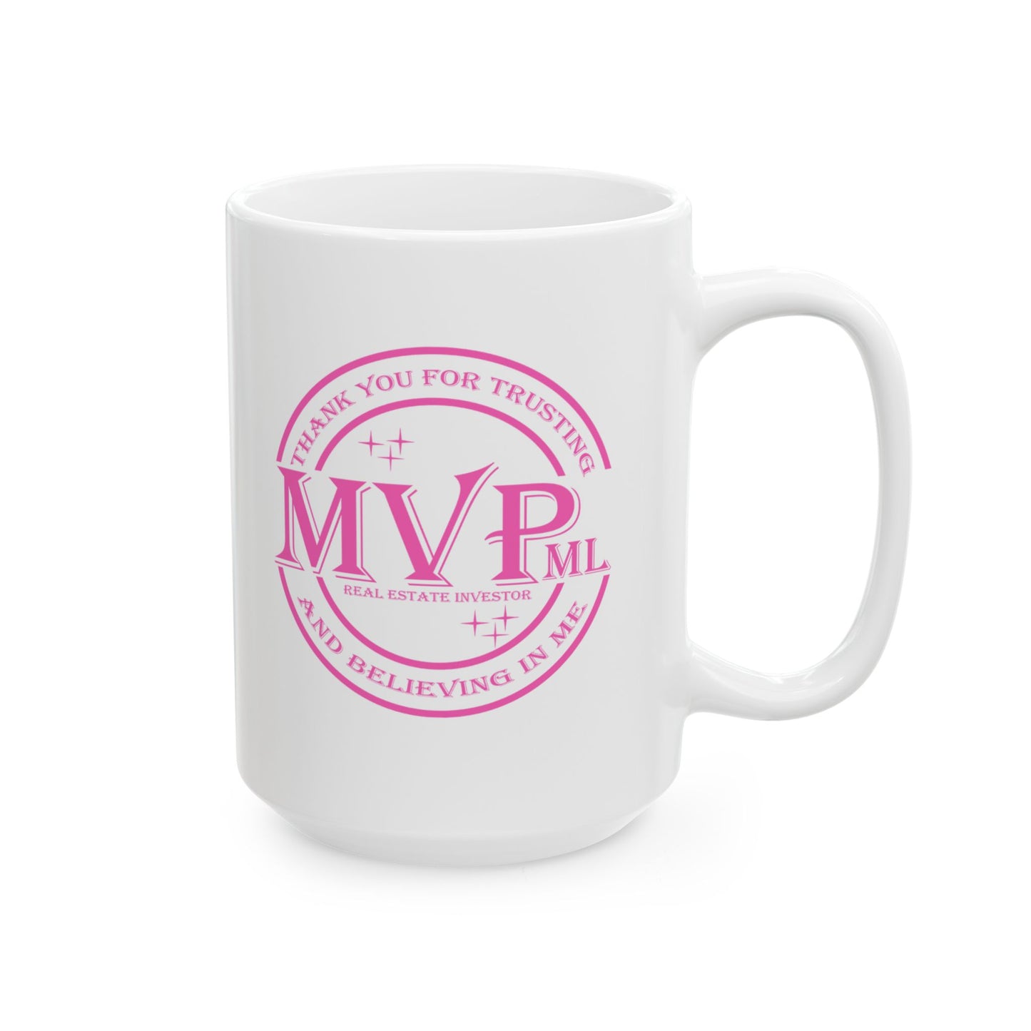 Most Valuable MVPml (Private Money Lender) Real Estate Investor Personalized Ceramic Mug Gift, (11oz, 15oz) for Appreciation and Thank You Gift