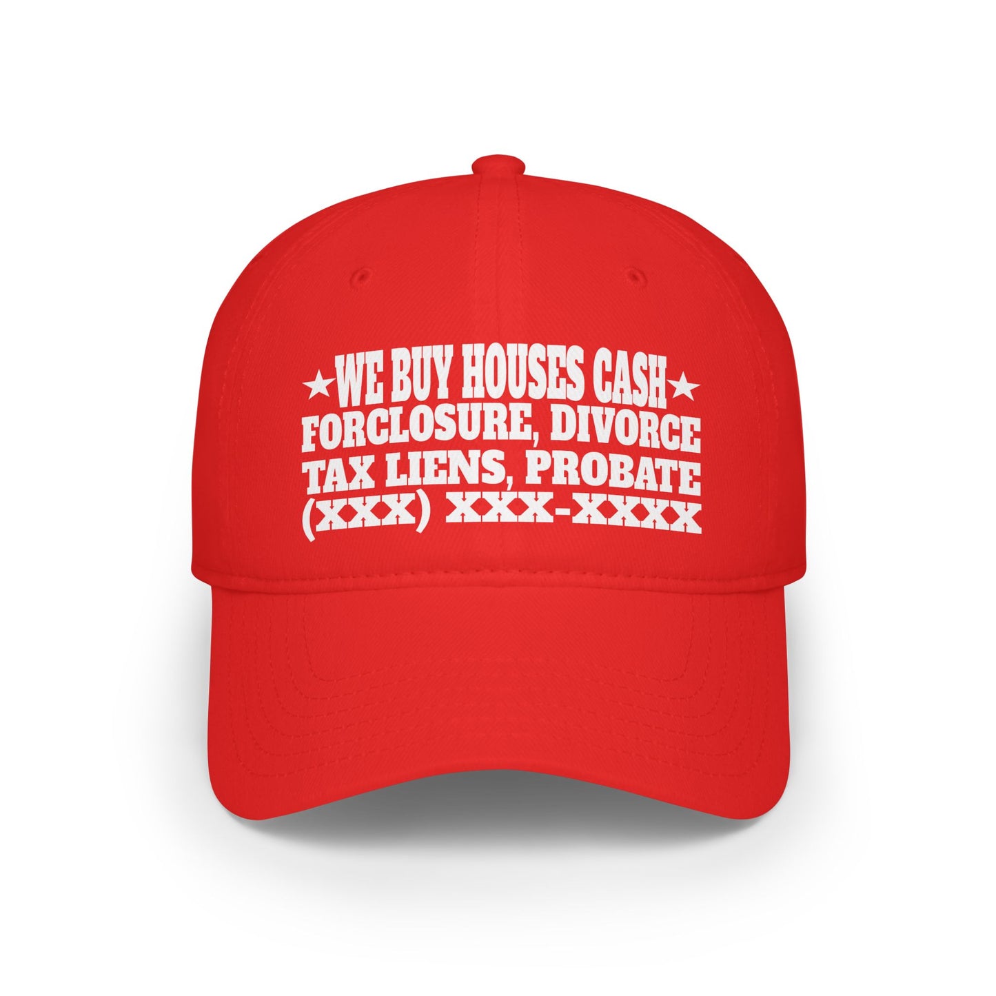 We Buy Houses, Foreclosure, Divorce, Tax Liens, Probate Low Profile Baseball Cap