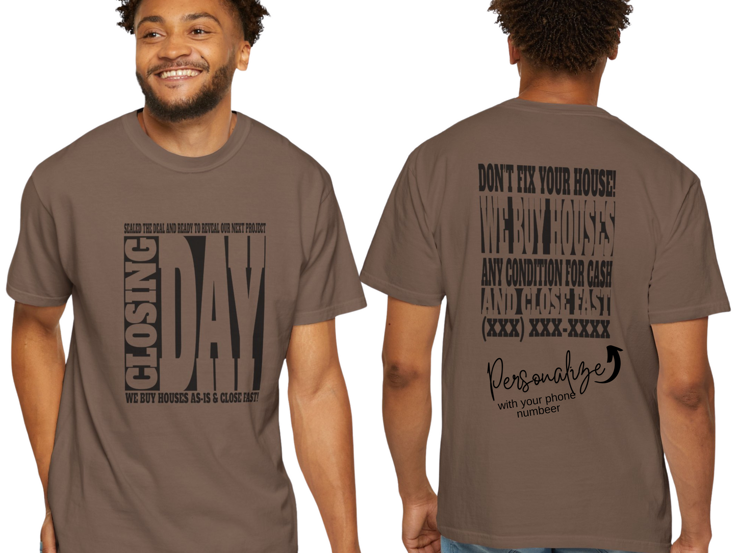 Closing Day Lead Generation Unisex Garment-Dyed T-shirt for Real Estate Investors, House Flippers, Wholesalers and Realtors