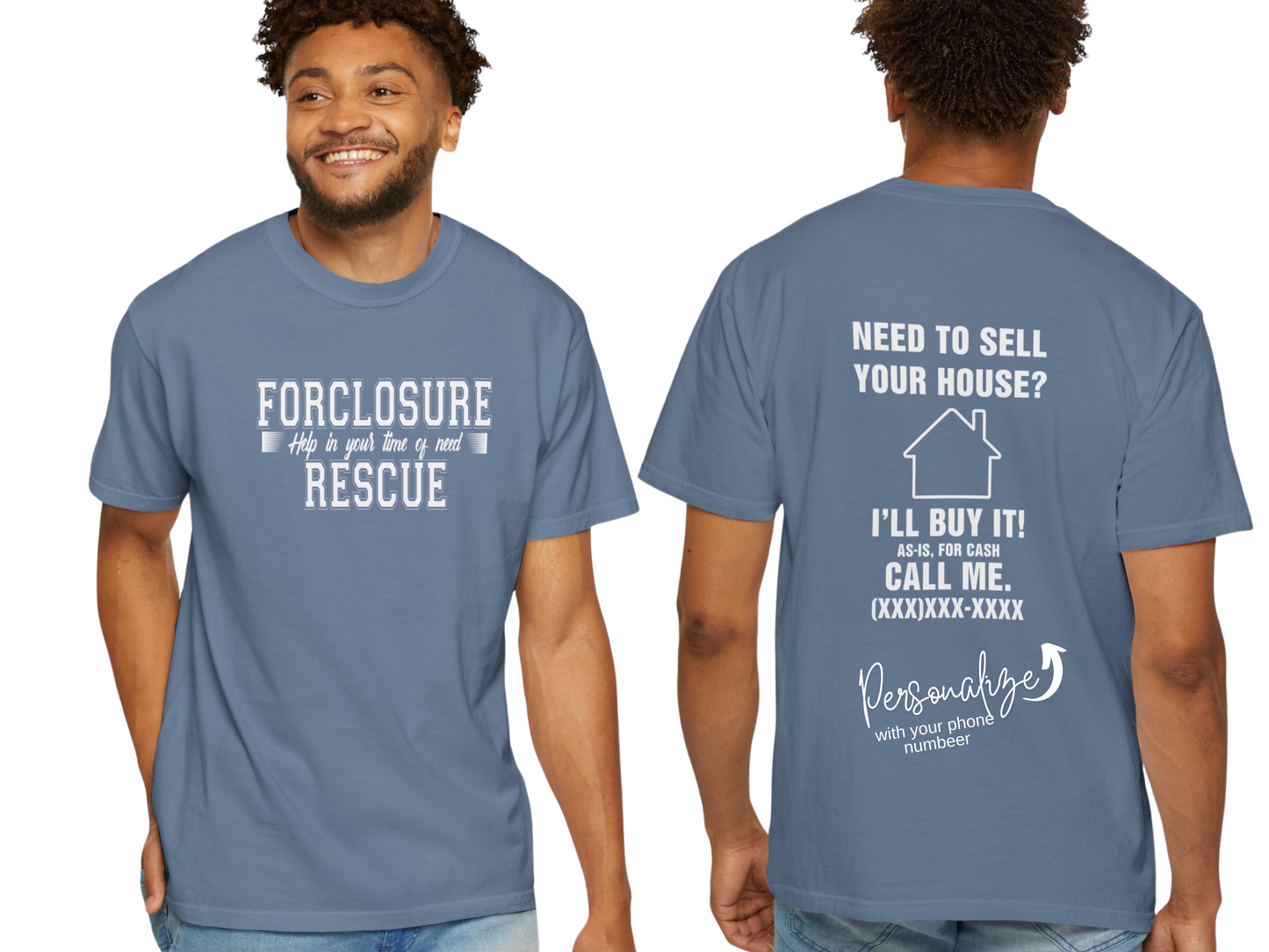 Foreclosure Rescue Help in Your time of Need Real Estate Investor Unisex Garment-Dyed T-shirt