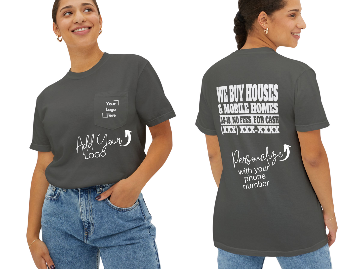 Front Pocket Company Logo We Buy Houses & Mobile Homes Unisex Garment-Dyed Pocket T-Shirt for Real Estate Investors, House Flippers and Wholesalers