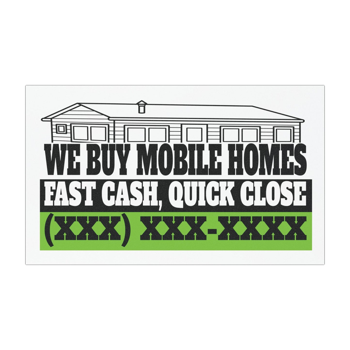 We Buy Mobile Homes Fast Cash, Quick Close Real Estate Investor and Wholesaler Black and Green Car Magnets for Hot Leads