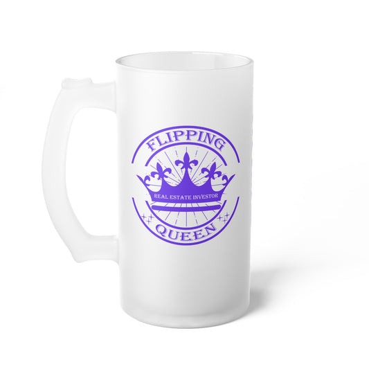 Flipping Queen Frosted Glass Beer Mug Real Estate Investor, House Flipper, Gift of Appreciation