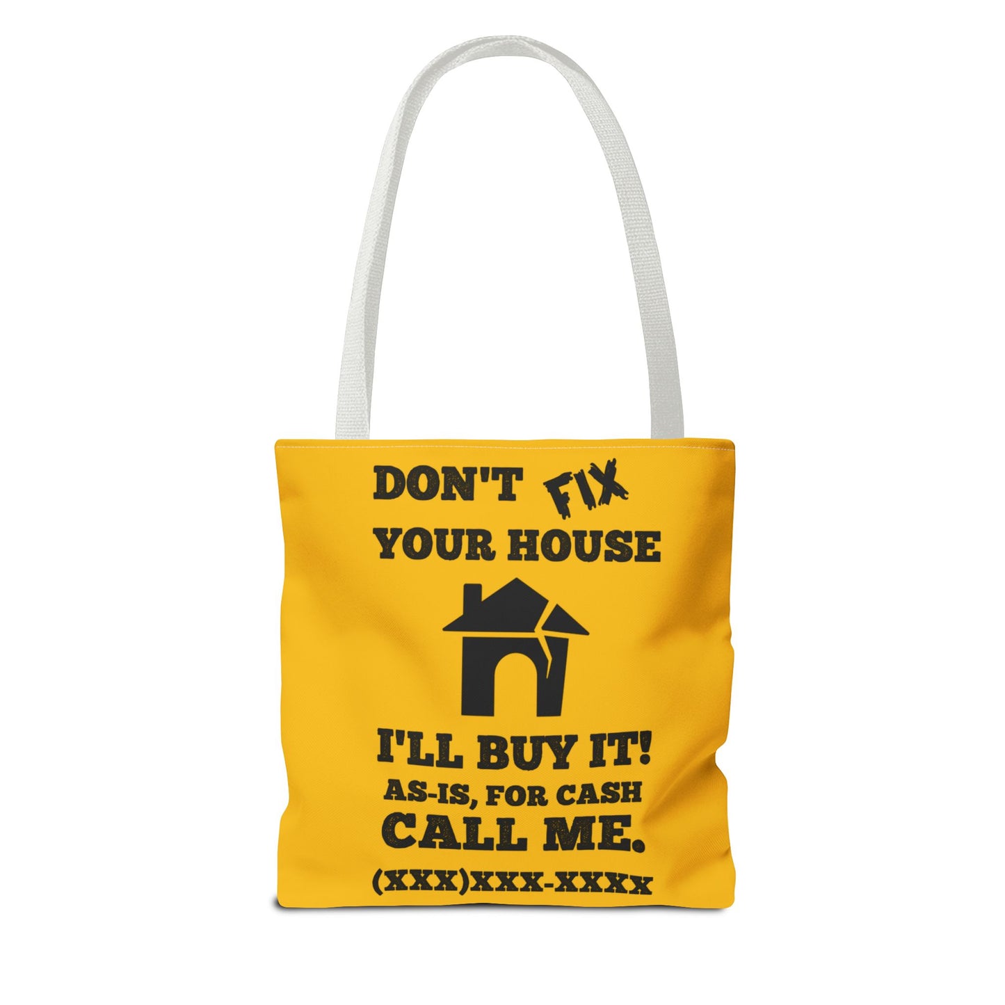 I Buy and Flip Houses to Buy Real Estate Investor Two-Sided Black & Yellow Tote Bag with Custom Phone Number