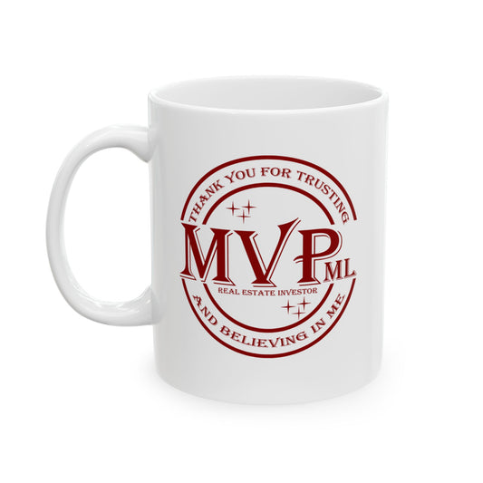 Most Valuable MVPml (Private Money Lender) Real Estate Investor Personalized Ceramic Mug Gift, (11oz, 15oz) for Appreciation and Thank You Gift