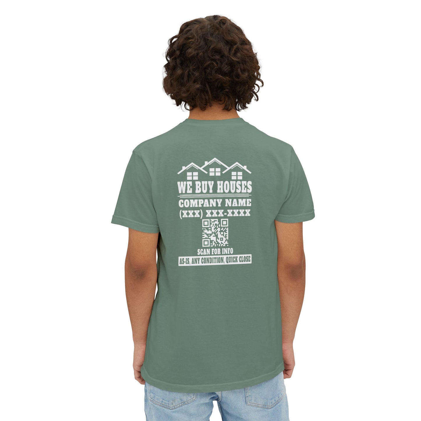 We Buy Houses Company Name Phone Number & QR Code with Front Pocket Unisex Garment-Dyed Pocket T-Shirt for Real Estate Investors, House Flippers and Wholesalers