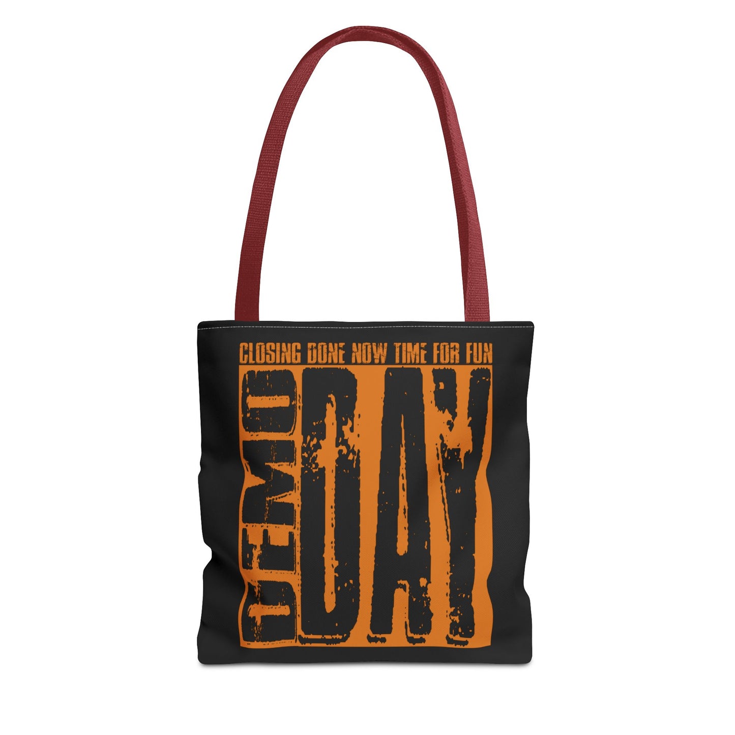 Demo Day Closing Done Now Time for Fun Lead Generation Two-Sided Black Tote Bag with Custom Phone Number