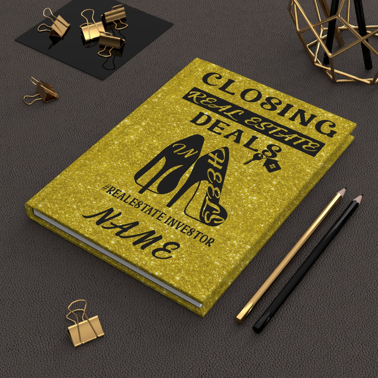 Personalized Closing Deals in Heels #Real Estate Investor Hardcover Journal Matte