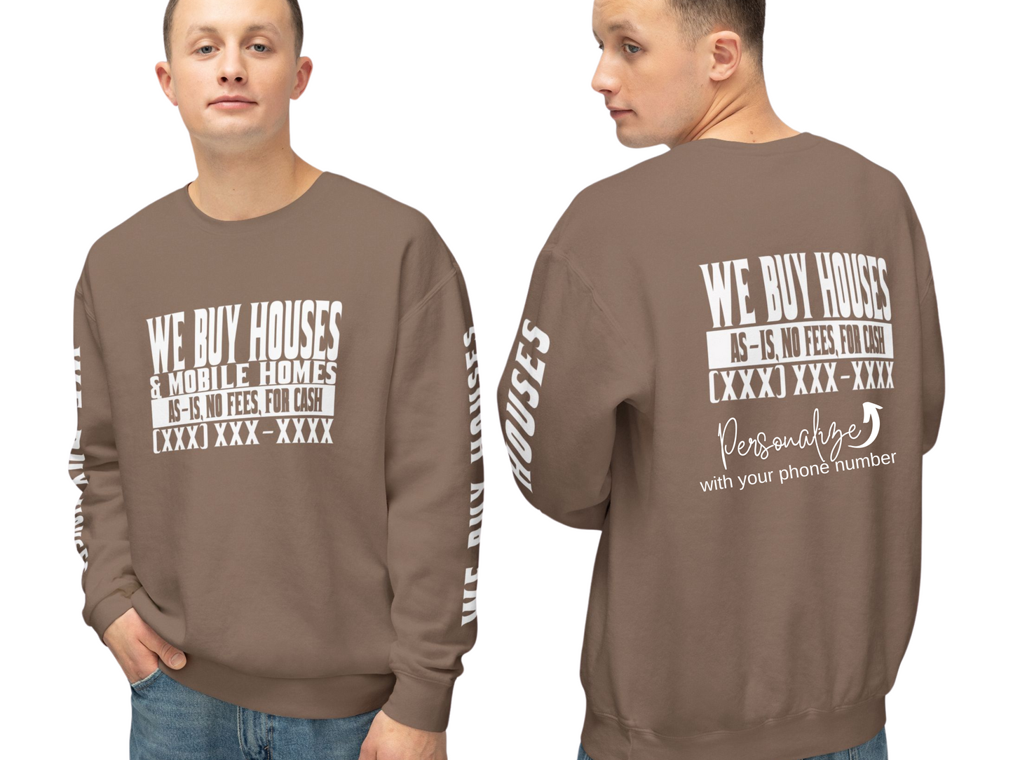 We Buy Houses & Mobile Homes Real Estate Investor, Wholesaler and Flipper Lead Generation Unisex Lightweight Crewneck Sweatshirt