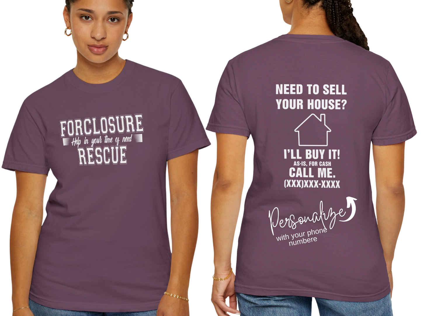 Foreclosure Rescue Help in Your time of Need Real Estate Investor Unisex Garment-Dyed T-shirt