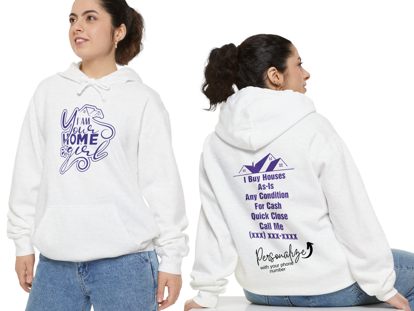 I'm Your Home Girl Personalized Unisex Garment-Dyed Hoodie for Real Estate Investors