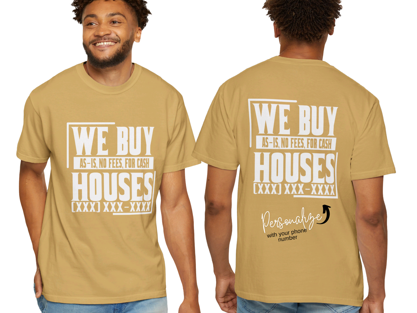 We Buy Houses Real Estate Investor and Wholesaler Unisex Garment-Dyed T-shirt