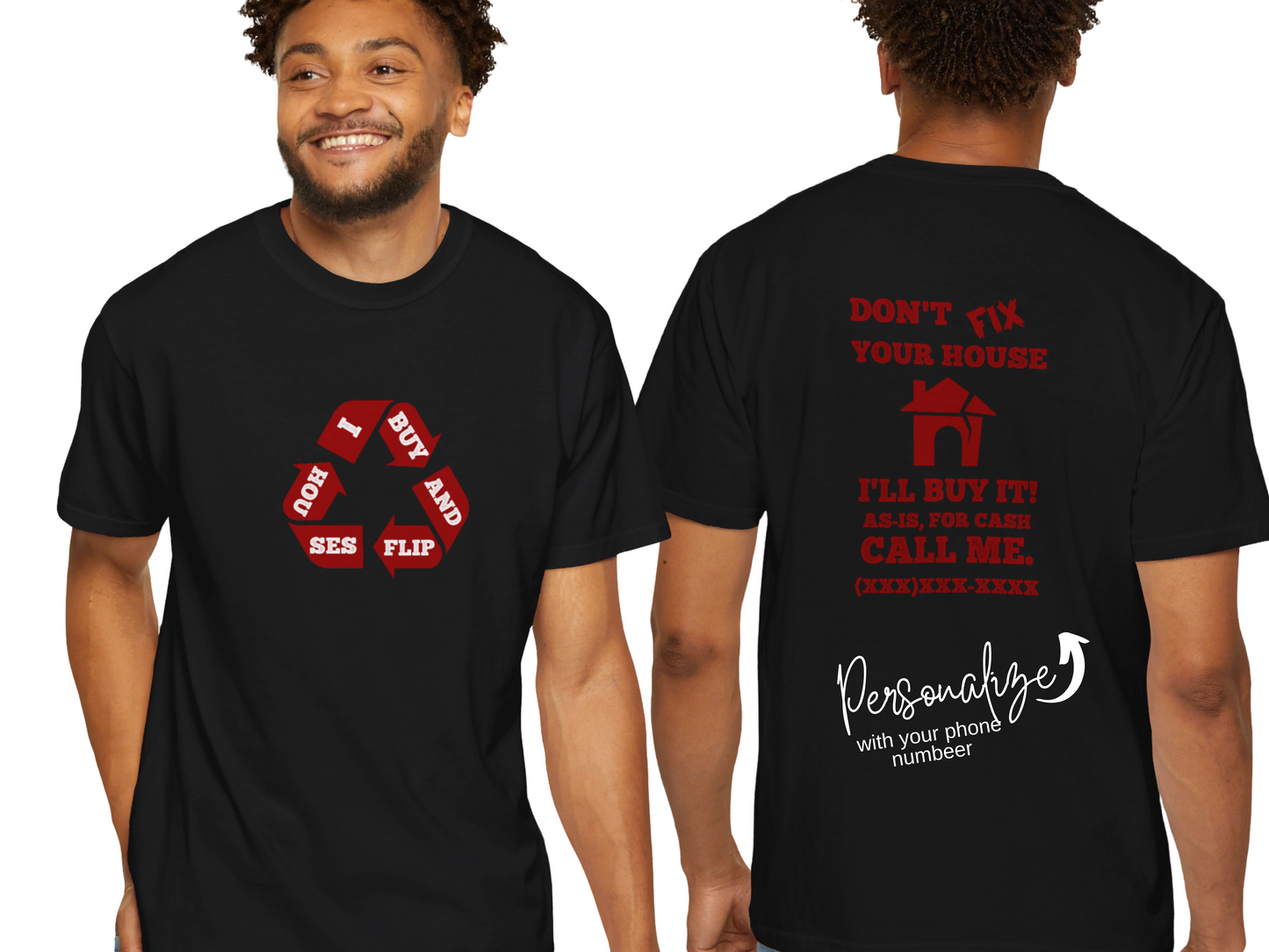 I Buy and Flip Houses Repeat  Unisex Garment-Dyed T-shirt for Real Estate Investors