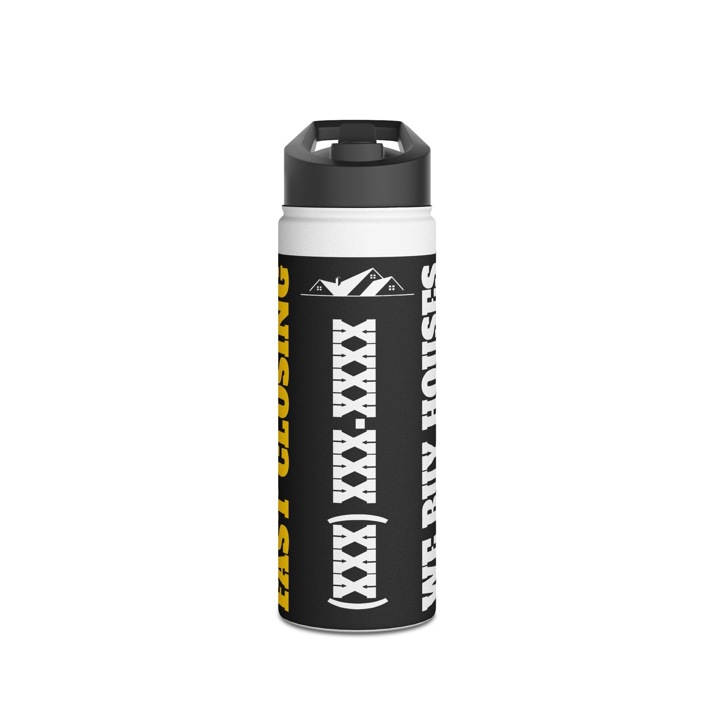 Don't Fix Your House Let Us Buy It Black and Yellow Stainless Steel Water Bottle, Standard Lid for Real Estate Investors, House Flippers and Wholesalers