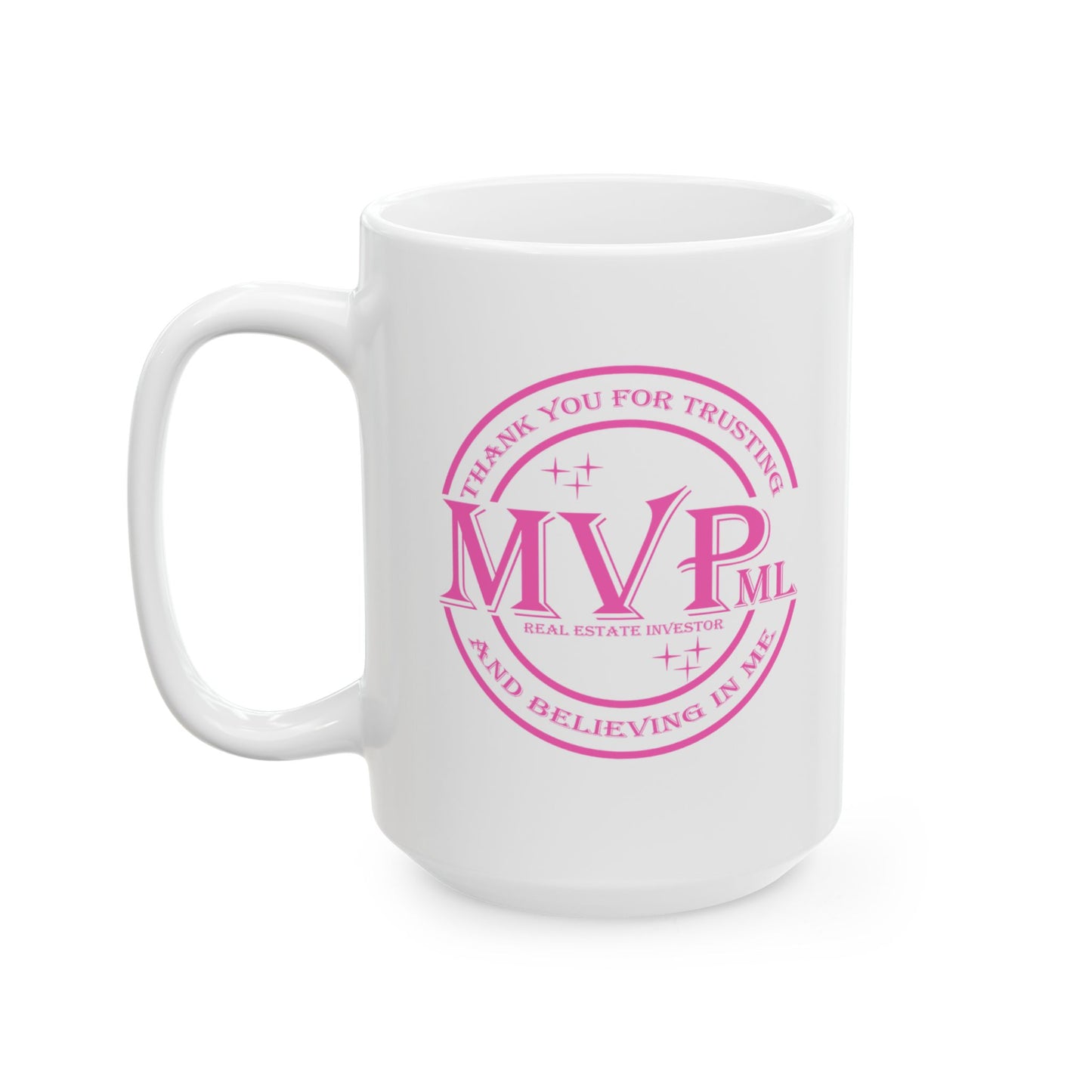 Most Valuable MVPml (Private Money Lender) Real Estate Investor Personalized Ceramic Mug Gift, (11oz, 15oz) for Appreciation and Thank You Gift