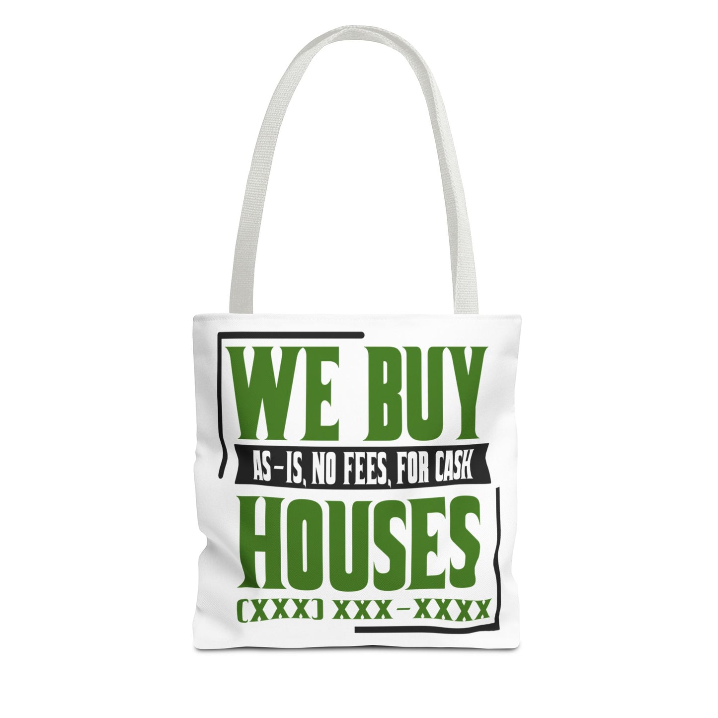 We Buy Houses As-Is, No Fees, For Cash Customized Tote Bag for Real Estate Investors