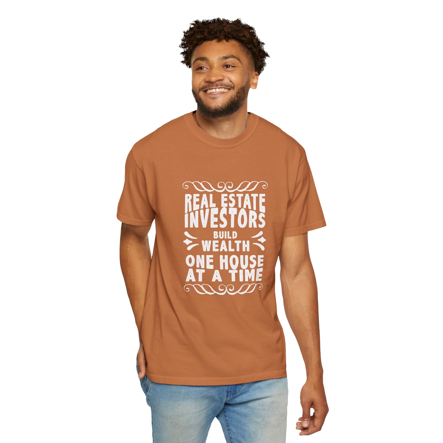 Real Estate Investors Build Wealth One House at a Time Unisex Garment-Dyed T-shirt