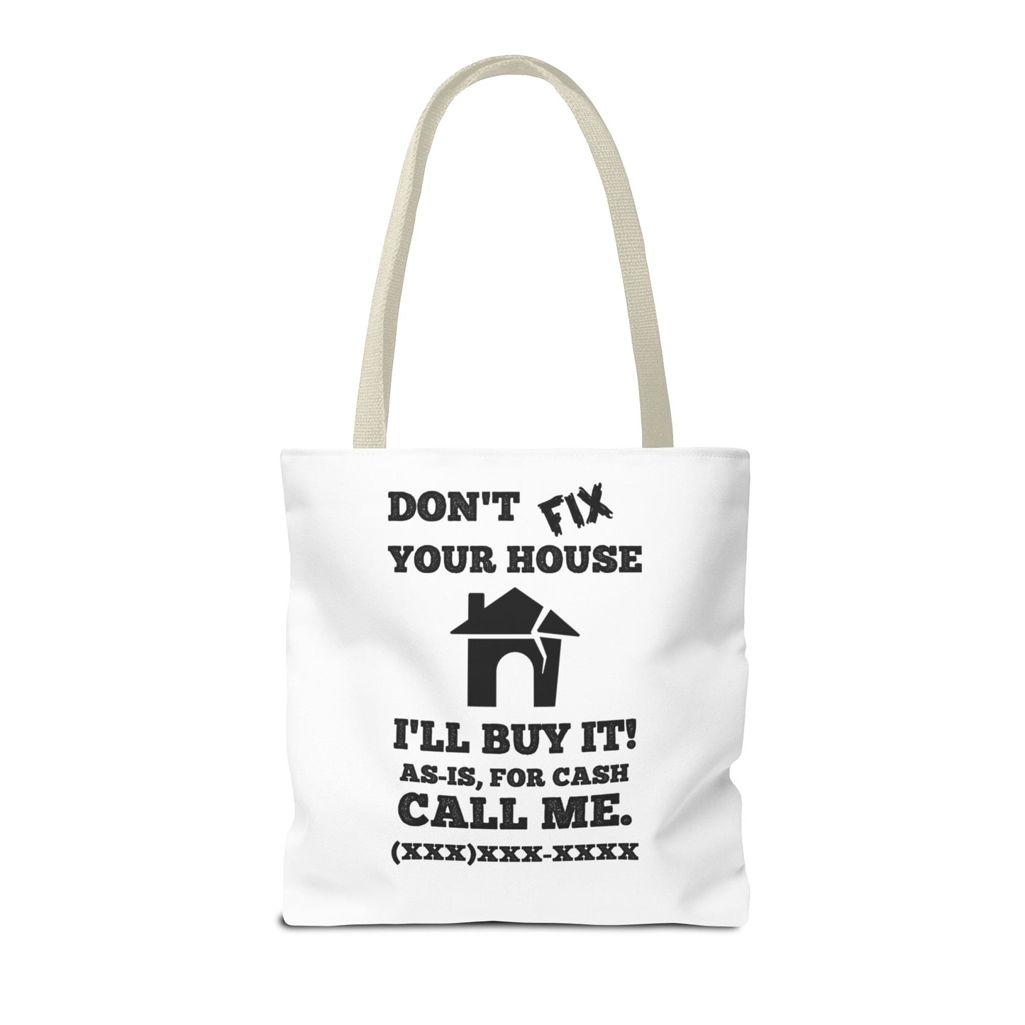 I Buy and Flip Houses to Buy Real Estate Investor Two-Sided White Tote Bag with Custom Phone Number