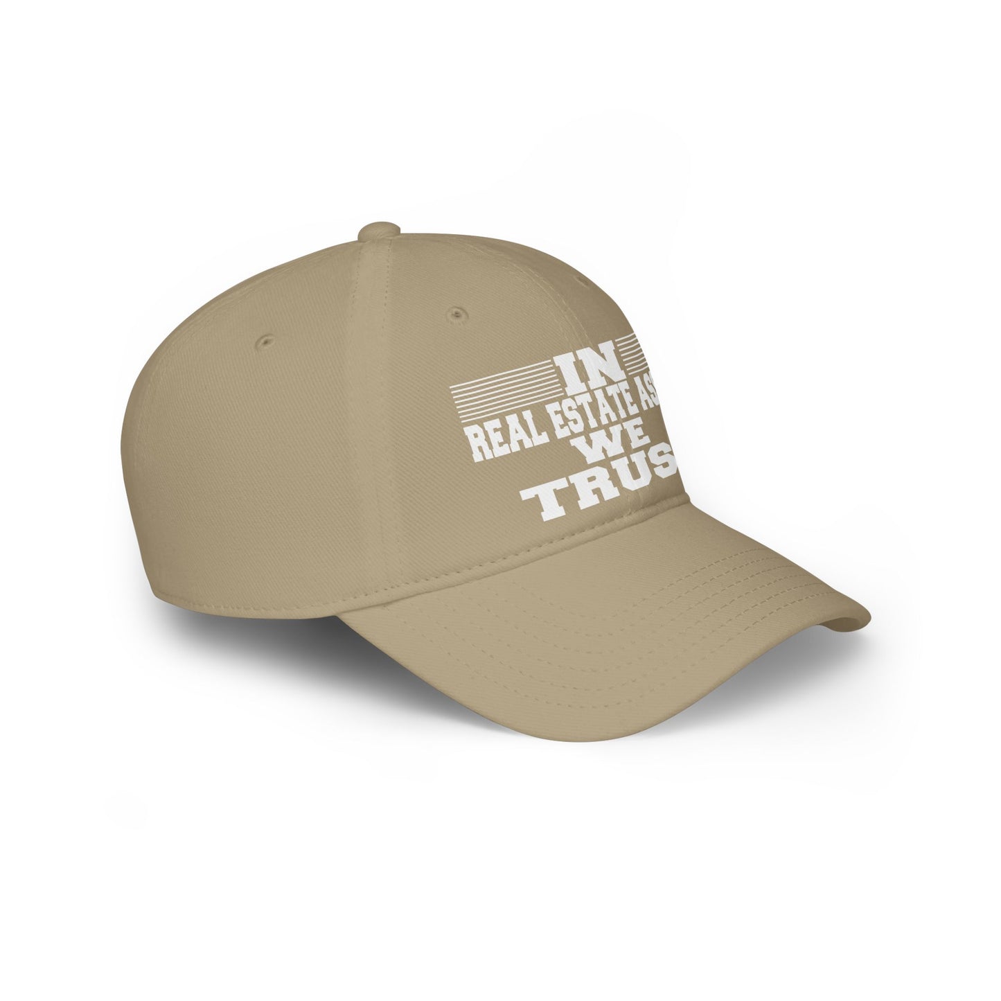 In Real Estate Assets We Trust Low Profile Baseball Cap