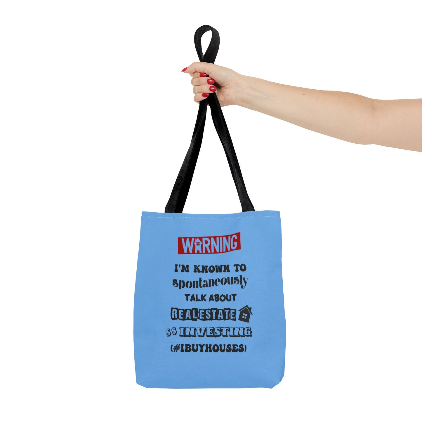 Warning I'm Known to Spontaneously Talk About Real Estate Investing Real Estate Investor Two-Sided Blue Tote Bag with Custom Phone Number