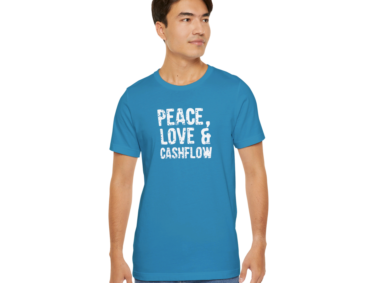 Cute Peace, Love & Cashflow Unisex Jersey Short Sleeve Tee for Real Estate Investors