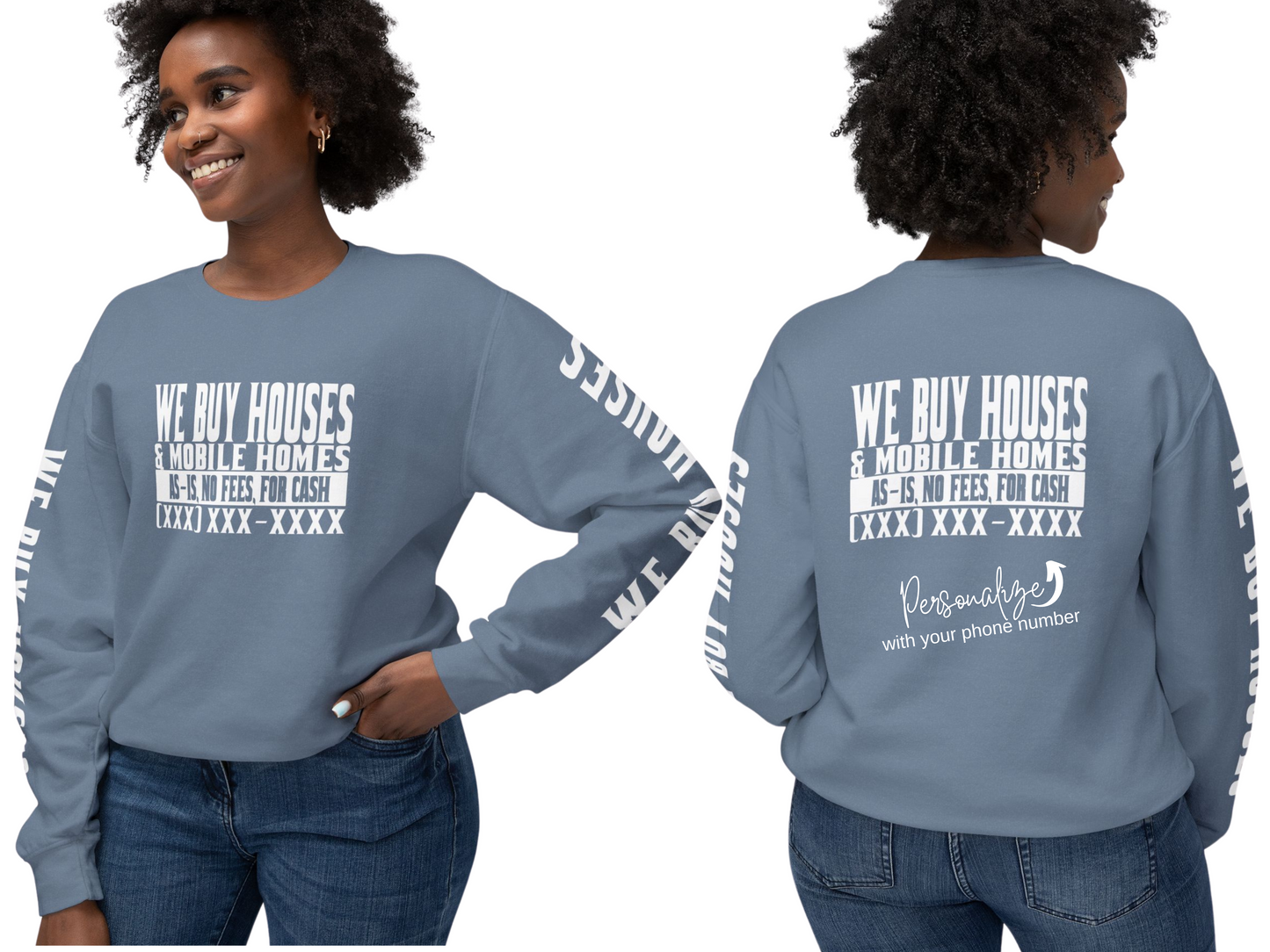 We Buy Houses & Mobile Homes Real Estate Investor, Wholesaler and Flipper Lead Generation Unisex Lightweight Crewneck Sweatshirt