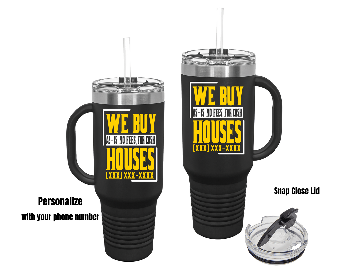 We Buy Houses Real Estate Investor, House Flipper and Wholesaler Personalized Lead Generation Insulated Travel Mug, 40oz