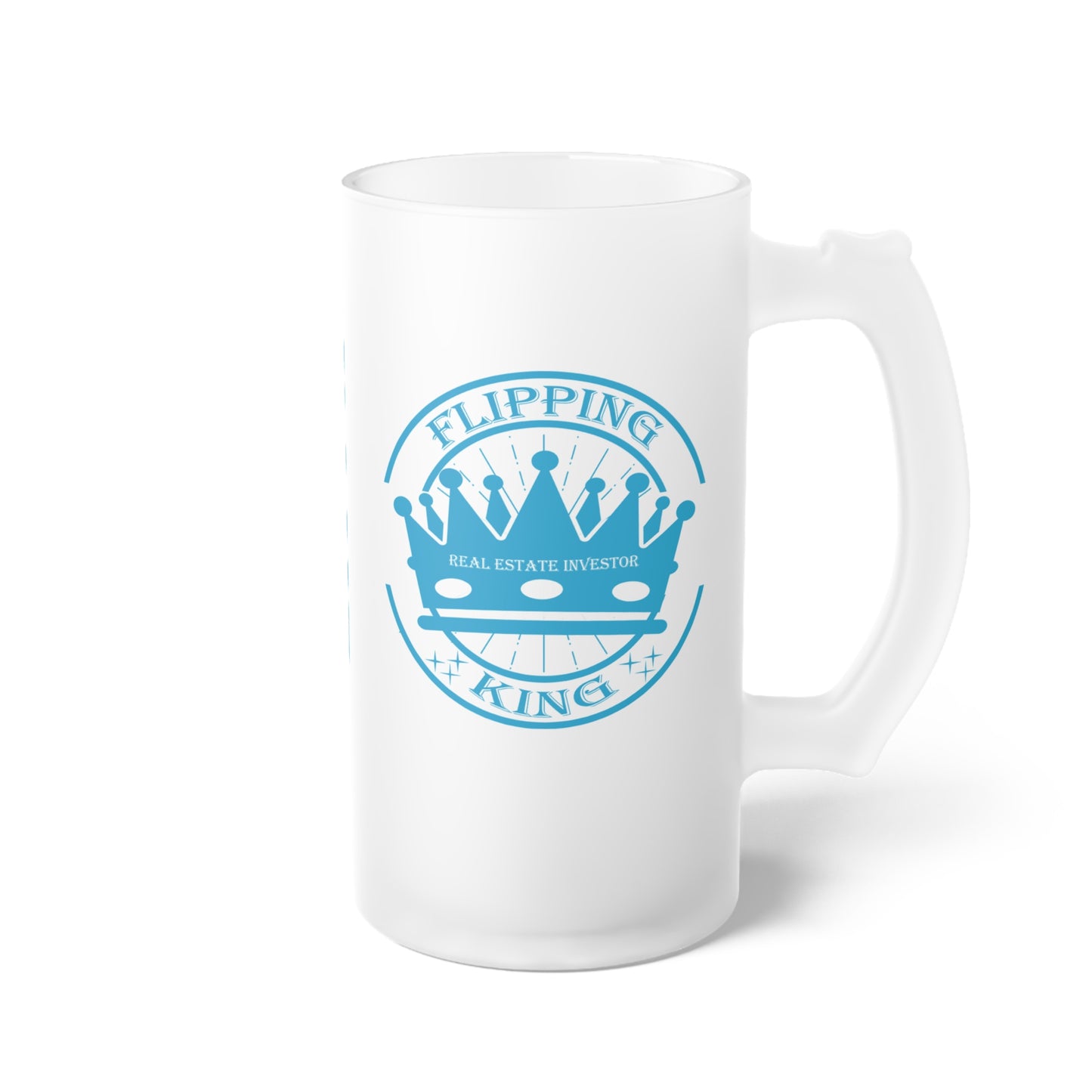 Flipping King Frosted Glass Beer Mug Real Estate Investor, House Flipper, Gift of Appreciation