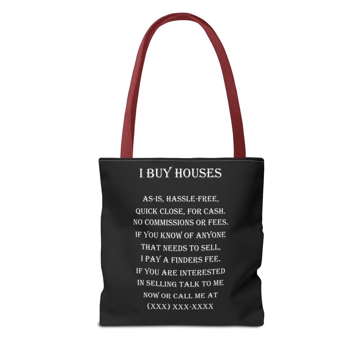 I Buy Houses Nationwide Real Estate Investor Two-Sided Black Tote Bag with Custom Phone Number