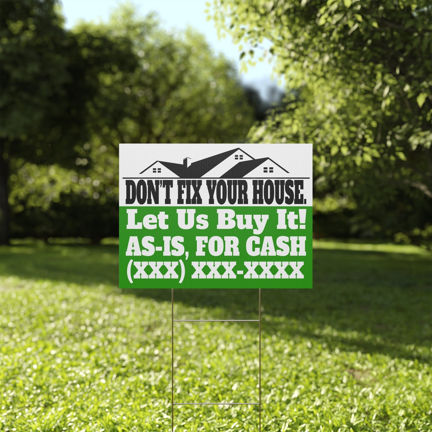 Don't Fix Your House. Let Us Buy It!  As-Is For Cash Black & Green 24" x 18" Plastic Yard Sign Flippers, Wholesalers, Real Estate Investors