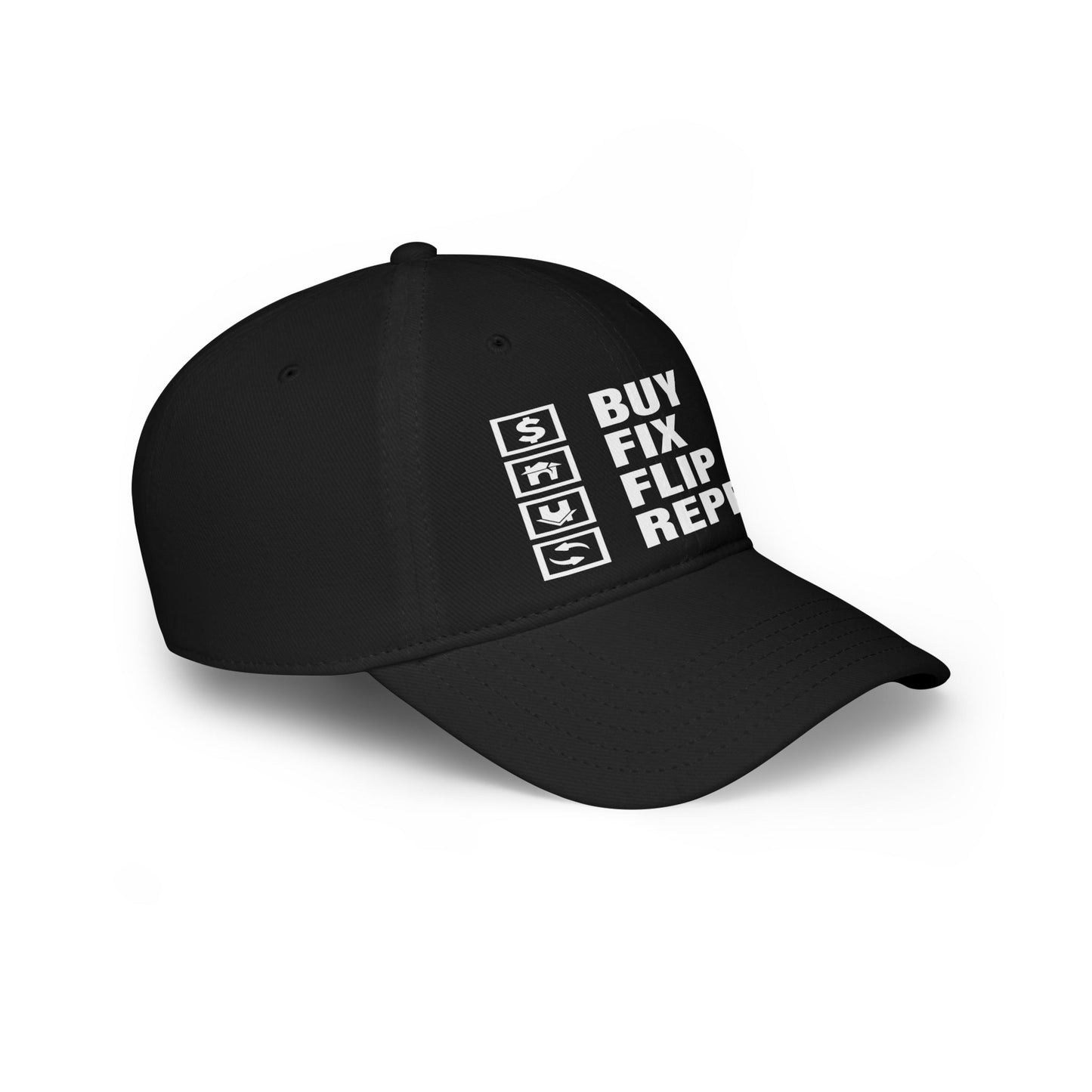 Buy Fix Flip Repeat Real Etate Investor Low Profile Baseball Cap