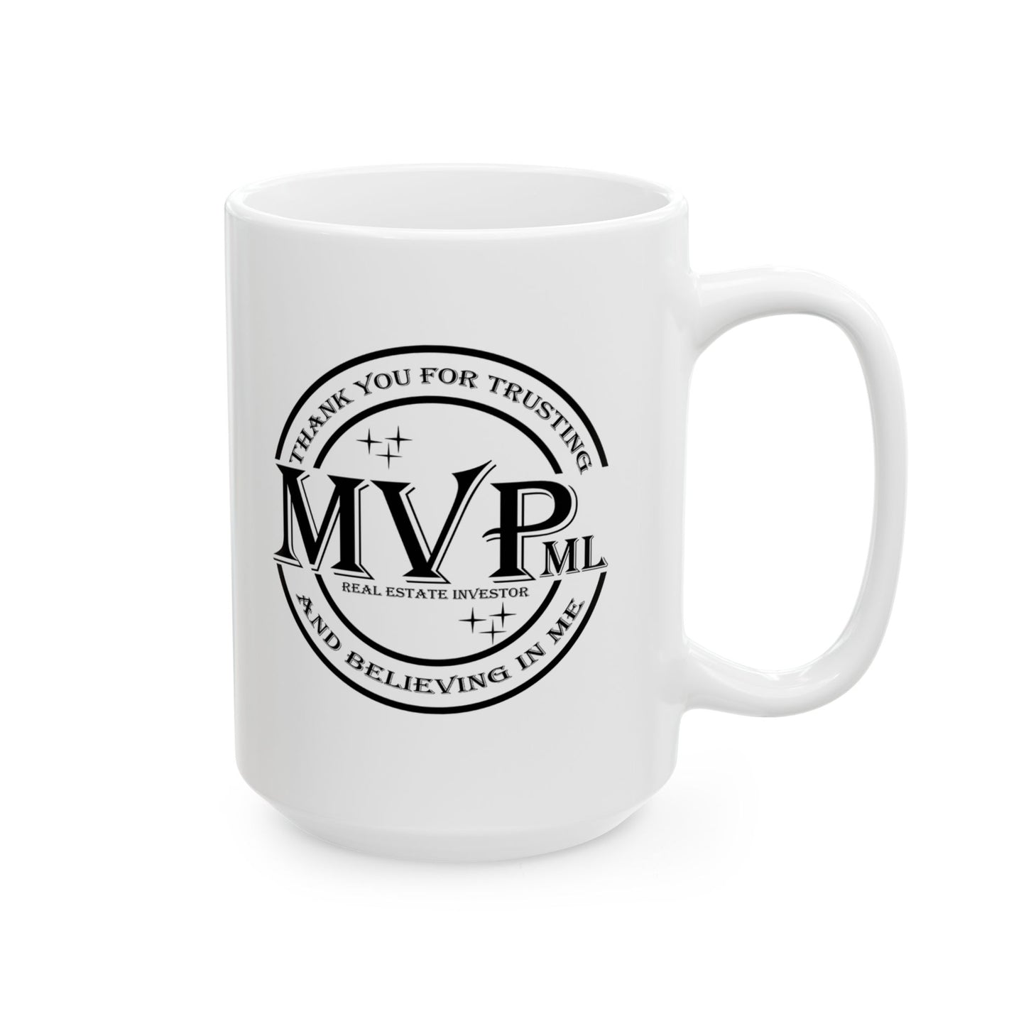 Most Valuable MVPml (Private Money Lender) Real Estate Investor Personalized Ceramic Mug Gift, (11oz, 15oz) for Appreciation and Thank You Gift