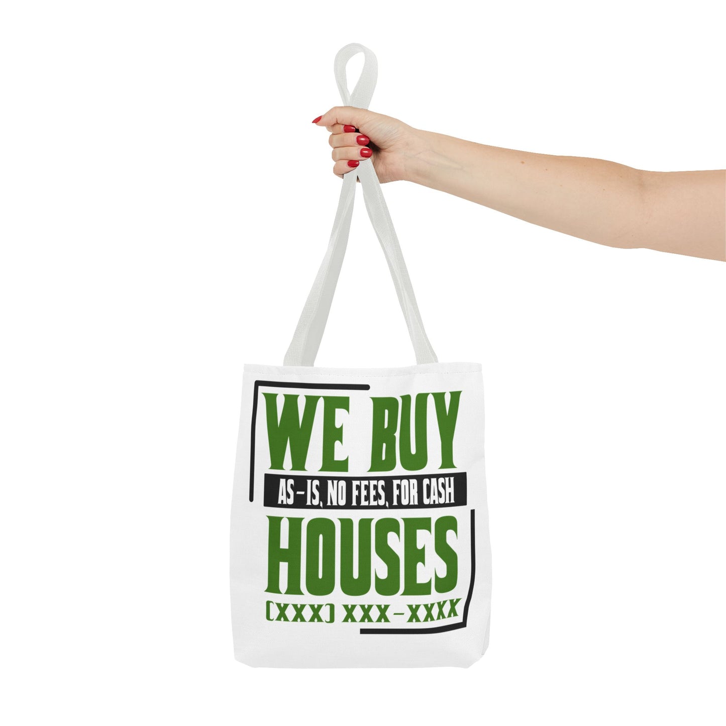 We Buy Houses As-Is, No Fees, For Cash Customized Tote Bag for Real Estate Investors