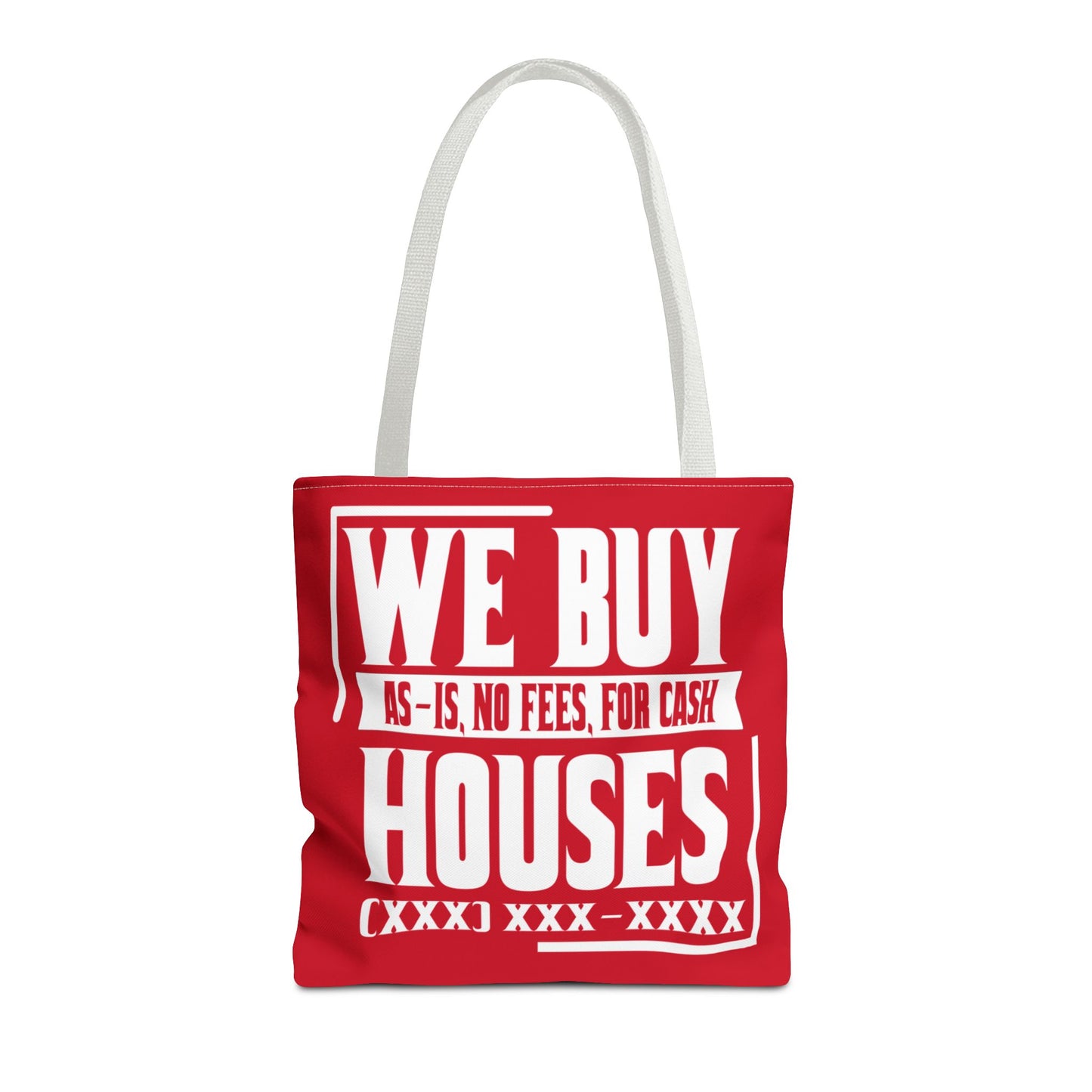 We Buy Houses As-Is, No Fees, For Cash Customized White and Red Tote Bag for Real Estate Investors