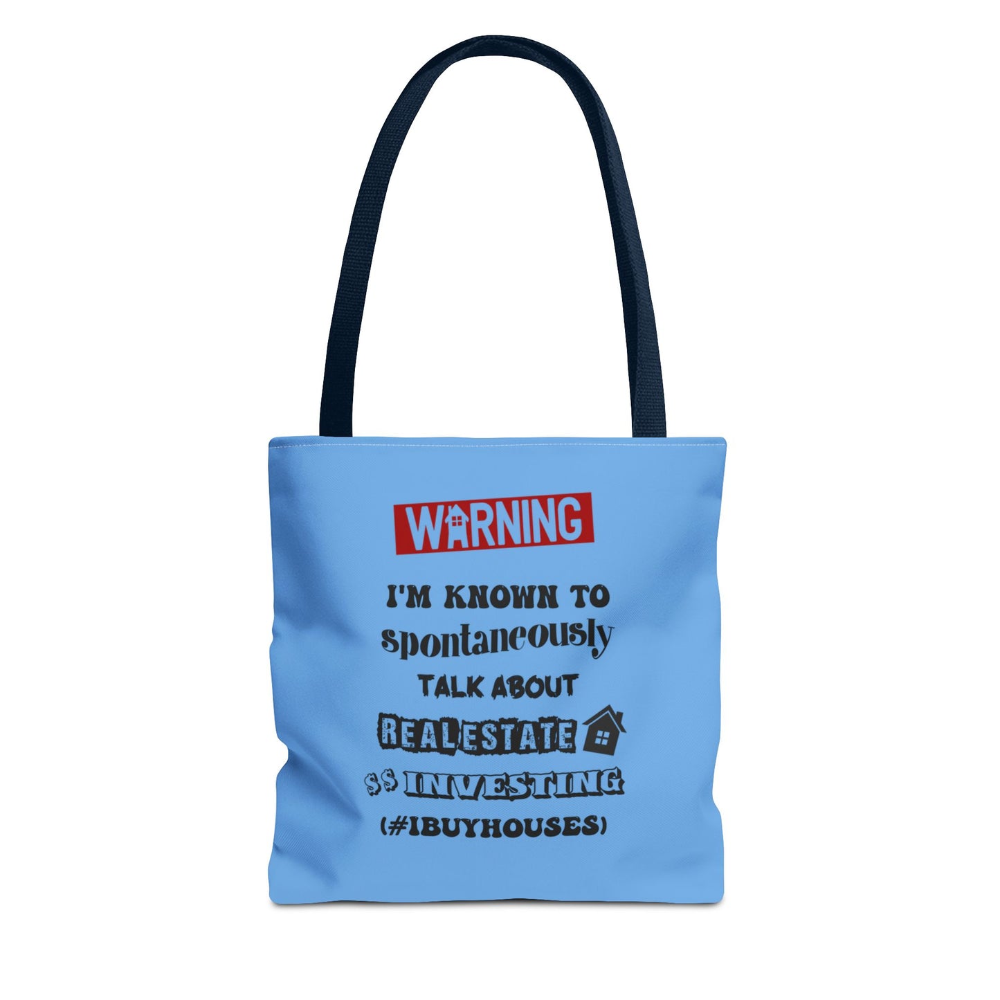 Warning I'm Known to Spontaneously Talk About Real Estate Investing Real Estate Investor Two-Sided Blue Tote Bag with Custom Phone Number