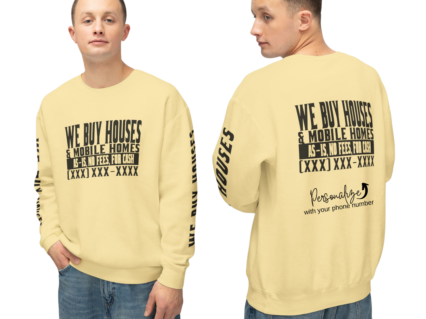 We Buy Houses & Mobile Homes Real Estate Investor, Wholesaler and Flipper Lead Generation Unisex Lightweight Crewneck Sweatshirt