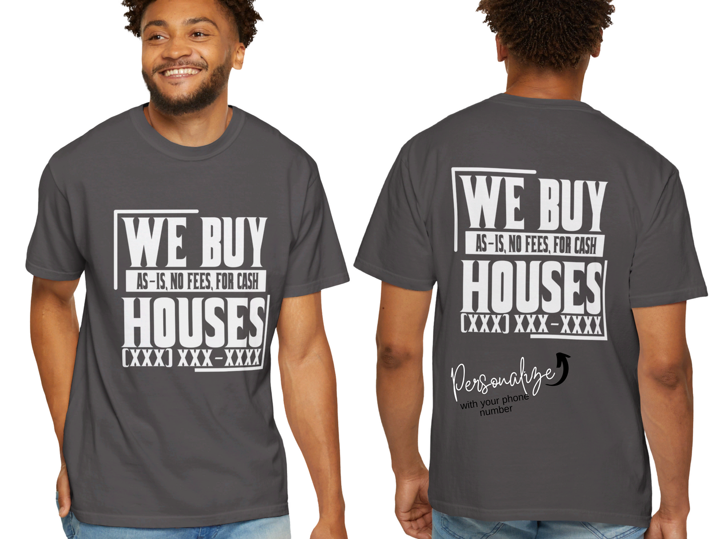 We Buy Houses Real Estate Investor and Wholesaler Unisex Garment-Dyed T-shirt