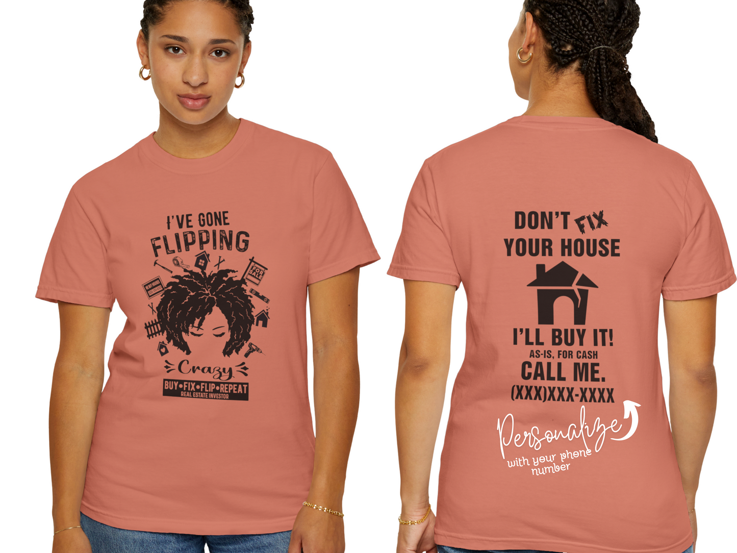 I've Gone Flipping Crazy Curly Natural Real Estate Investor Unisex Garment-Dyed T shirt for House Flippers, House Wholesalers Women