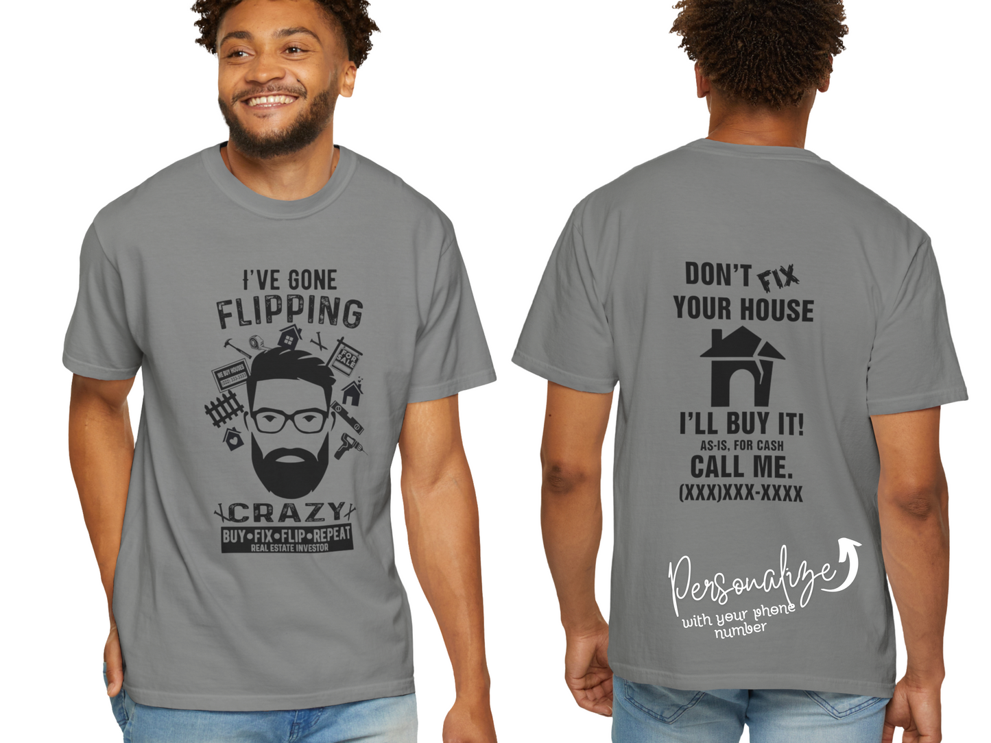 I've Gone Flipping Crazy Bearded man Real Estate Investor Unisex Garment-Dyed T-shirt for House Flippers, House Wholesalers, Men