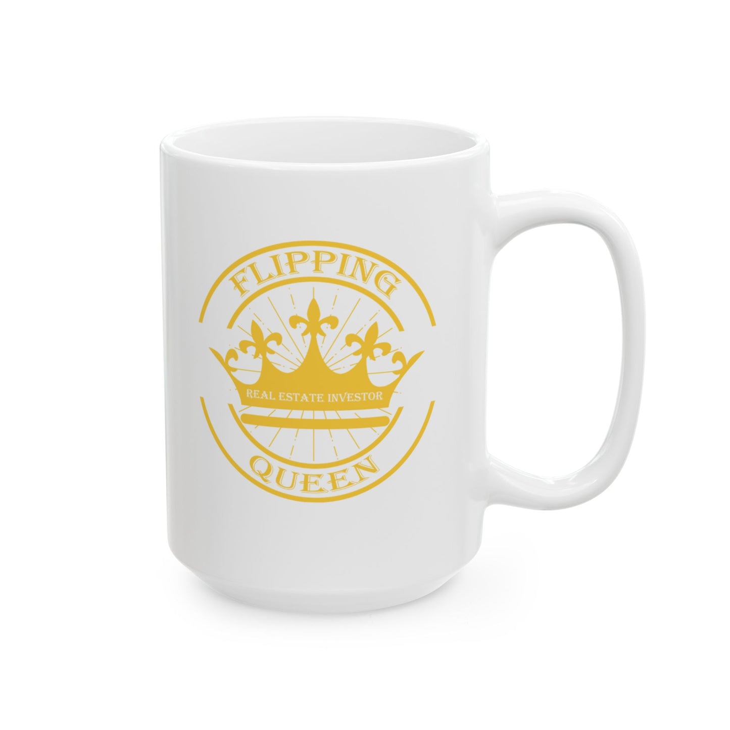 Flipping Queen Real Estate Investor Personalized Ceramic Mug, (11oz, 15oz) for House Flippers and Wholesalers