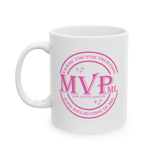 Most Valuable MVPml (Private Money Lender) Real Estate Investor Personalized Ceramic Mug Gift, (11oz, 15oz) for Appreciation and Thank You Gift