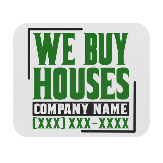 We Buy Houses Real Estate Investor Mouse Pad (Rectangle) Gift for Realtors, Escrow, Contractors Networking