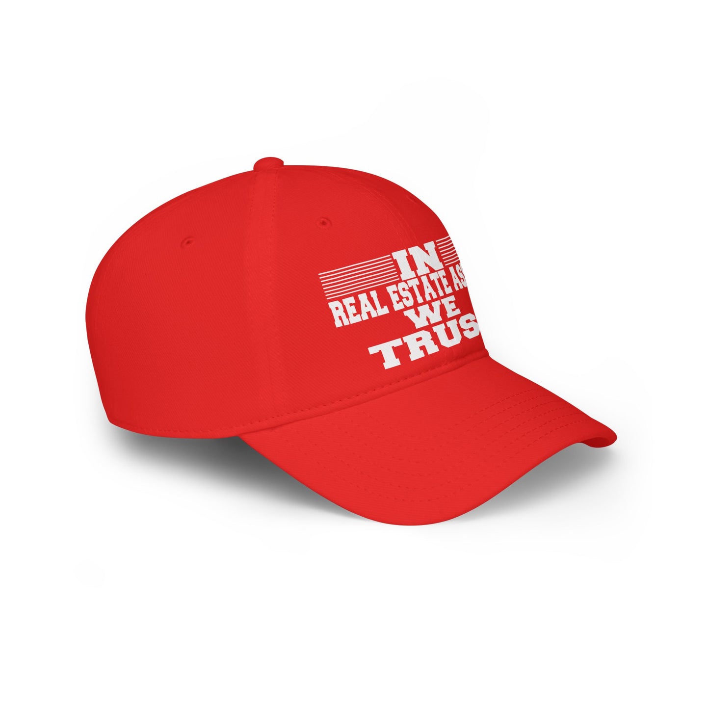 In Real Estate Assets We Trust Low Profile Baseball Cap