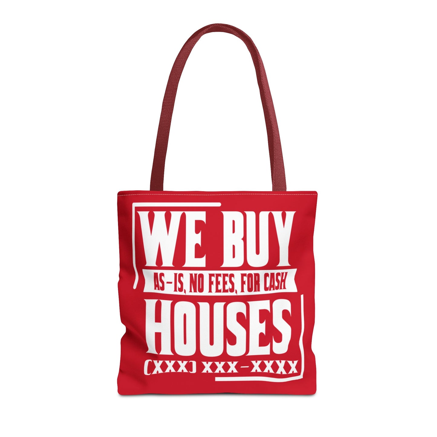 We Buy Houses As-Is, No Fees, For Cash Customized White and Red Tote Bag for Real Estate Investors