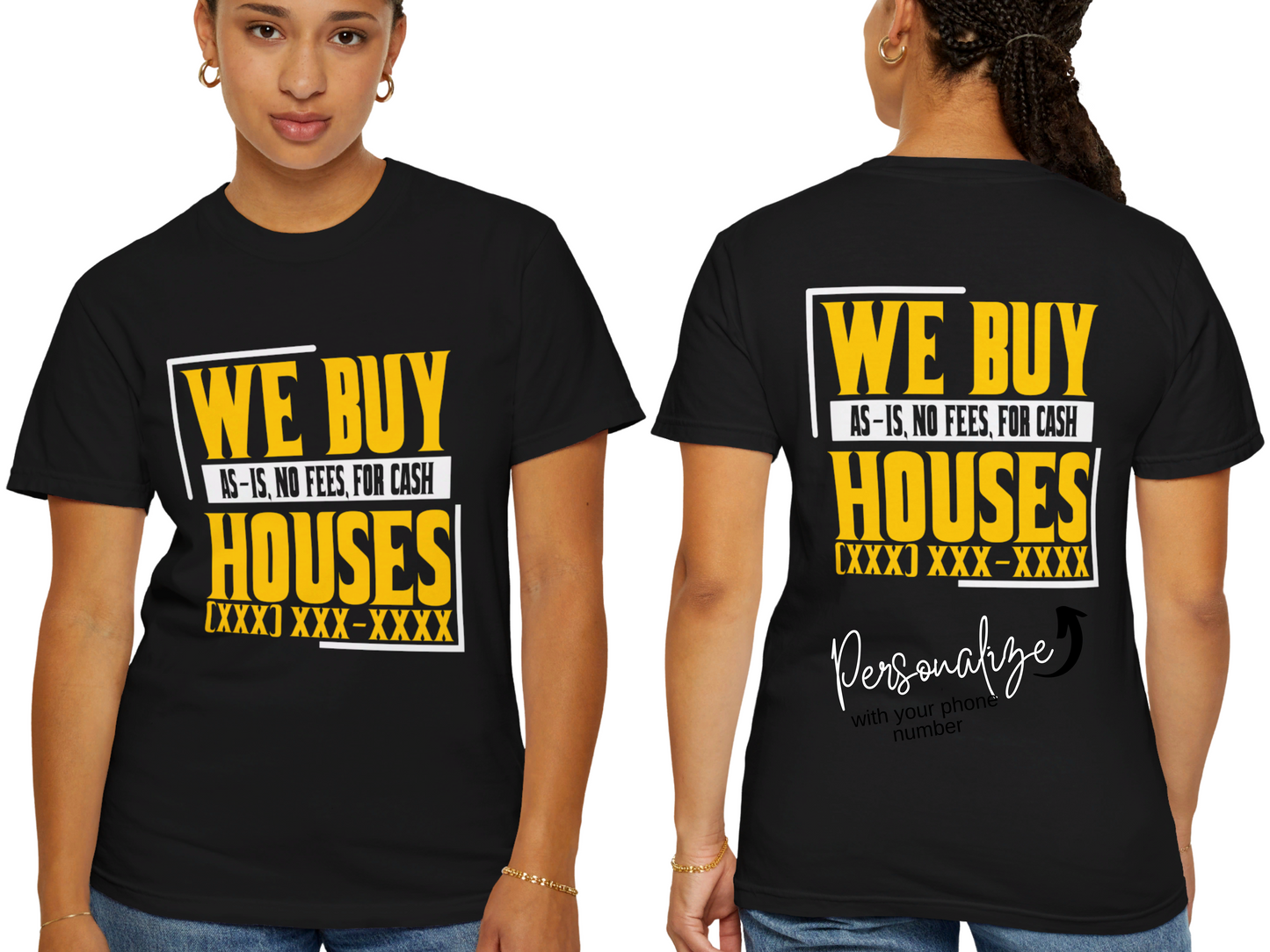 We Buy Houses Real Estate Investor and Wholesaler Unisex Garment-Dyed T-shirt