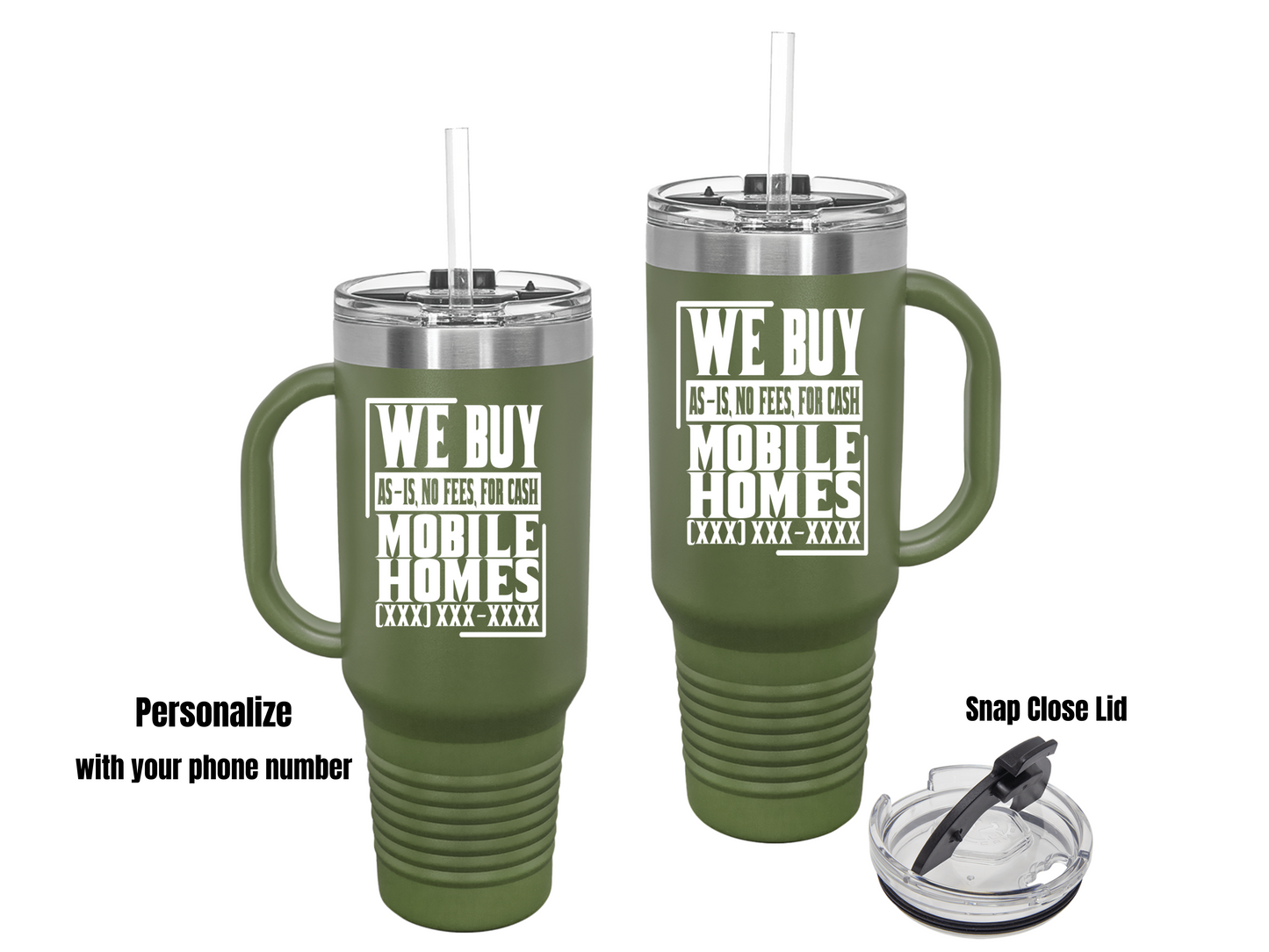 We Buy Mobile Homes Real Estate Investor, House Flipper and Wholesaler Personalized Lead Generation Insulated Travel Mug, 40oz