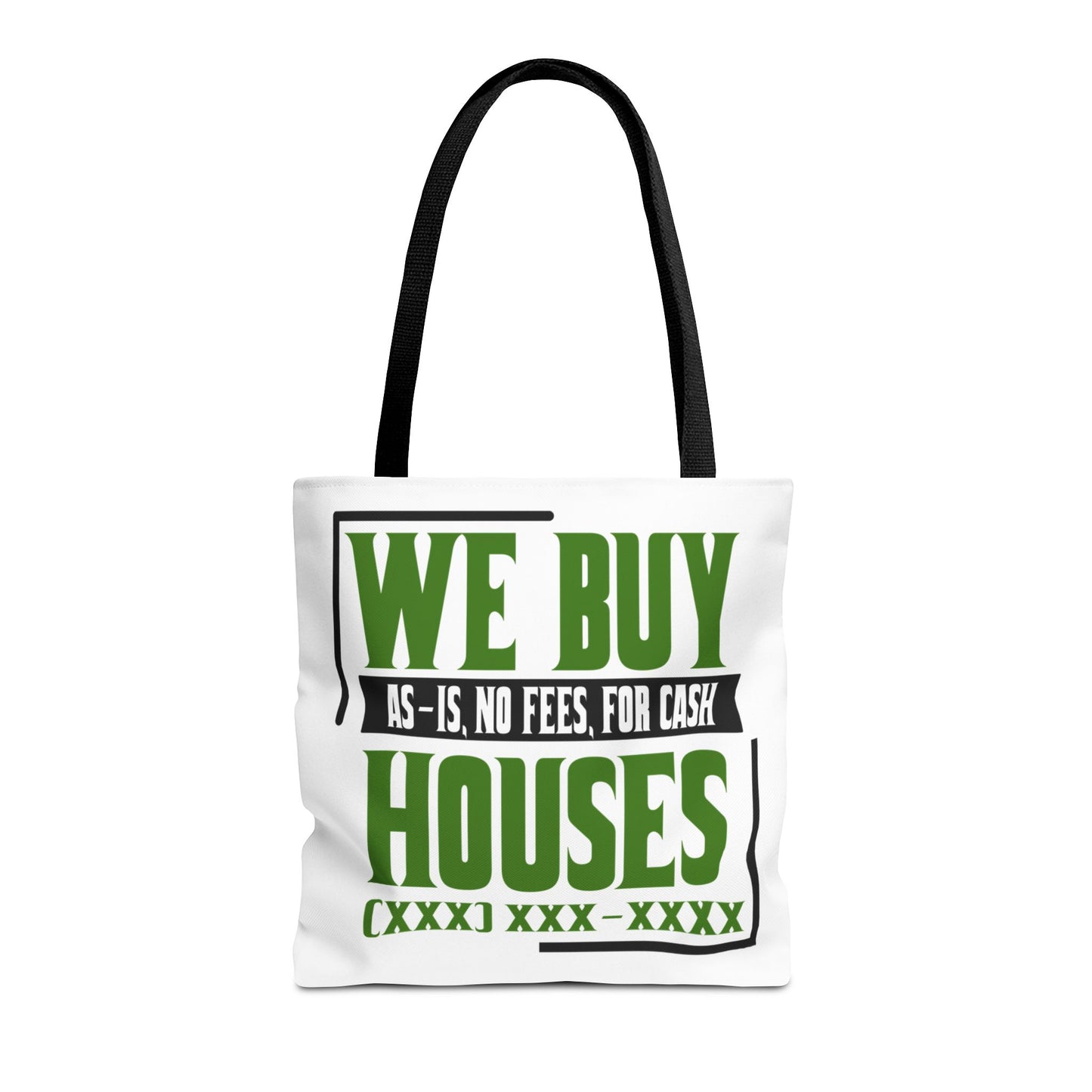 We Buy Houses As-Is, No Fees, For Cash Customized Tote Bag for Real Estate Investors